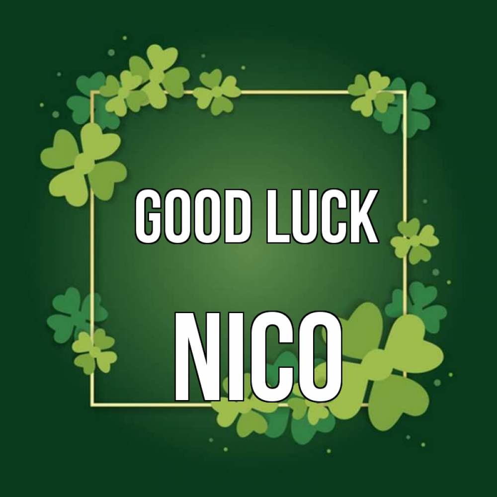Greetings card с именем, Nico Good luck квадратная рамка 3 Greetings with text for free download 