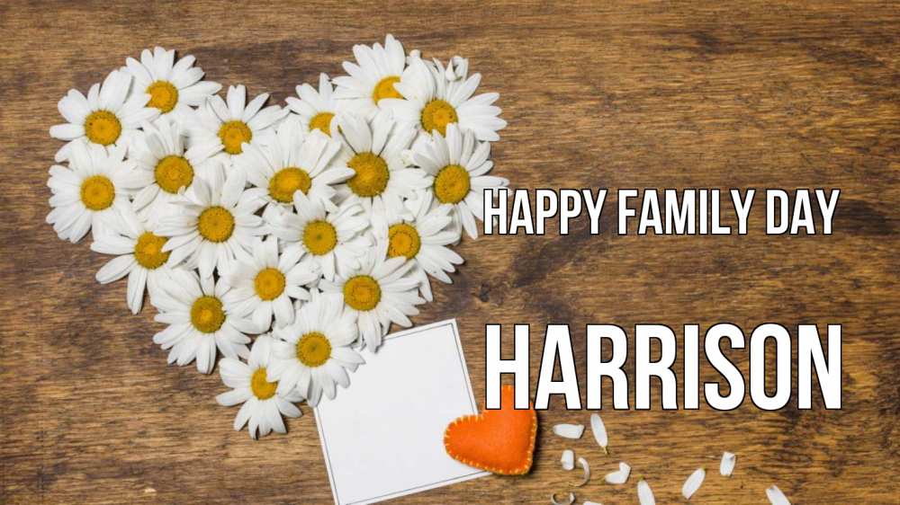 Greetings card с именем, Harrison happy family day с днем семьи Greetings with text for free download 