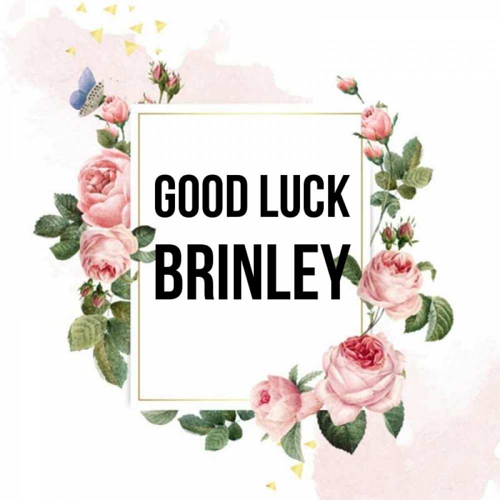 Greetings card с именем, Brinley Good luck розовые розы Greetings with text for free download 