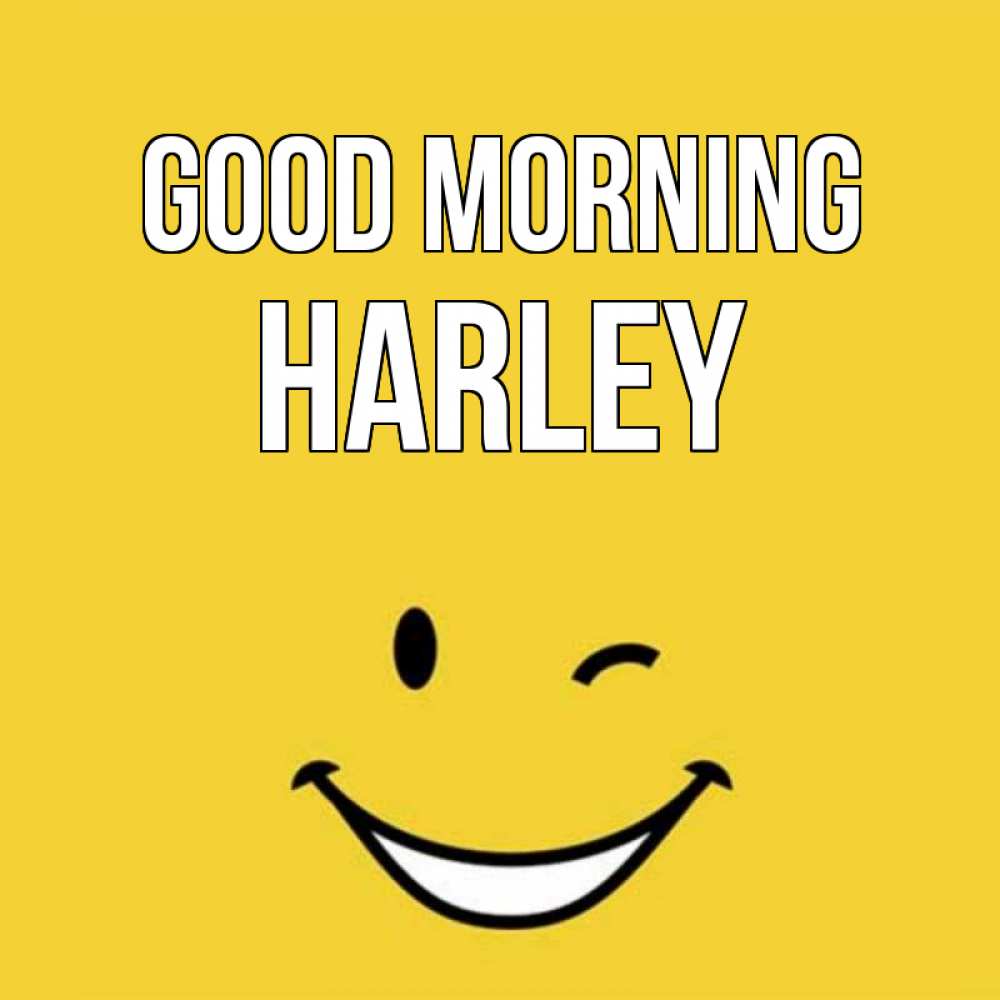 Greetings card с именем, Harley Good morning оранжевый фон Greetings with text for free download 