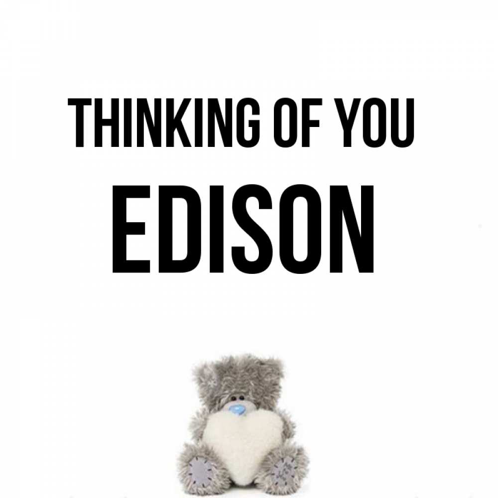 Greetings card с именем, Edison Thinking of you тедди с сердечком для любимой Greetings with text for free download 