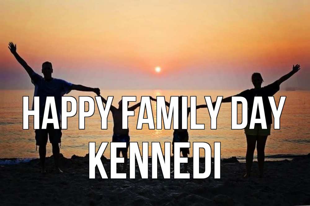Greetings card с именем, Kennedi happy family day мама, папа, дети, дочка,сын, море, пляж, закат Greetings with text for free download 