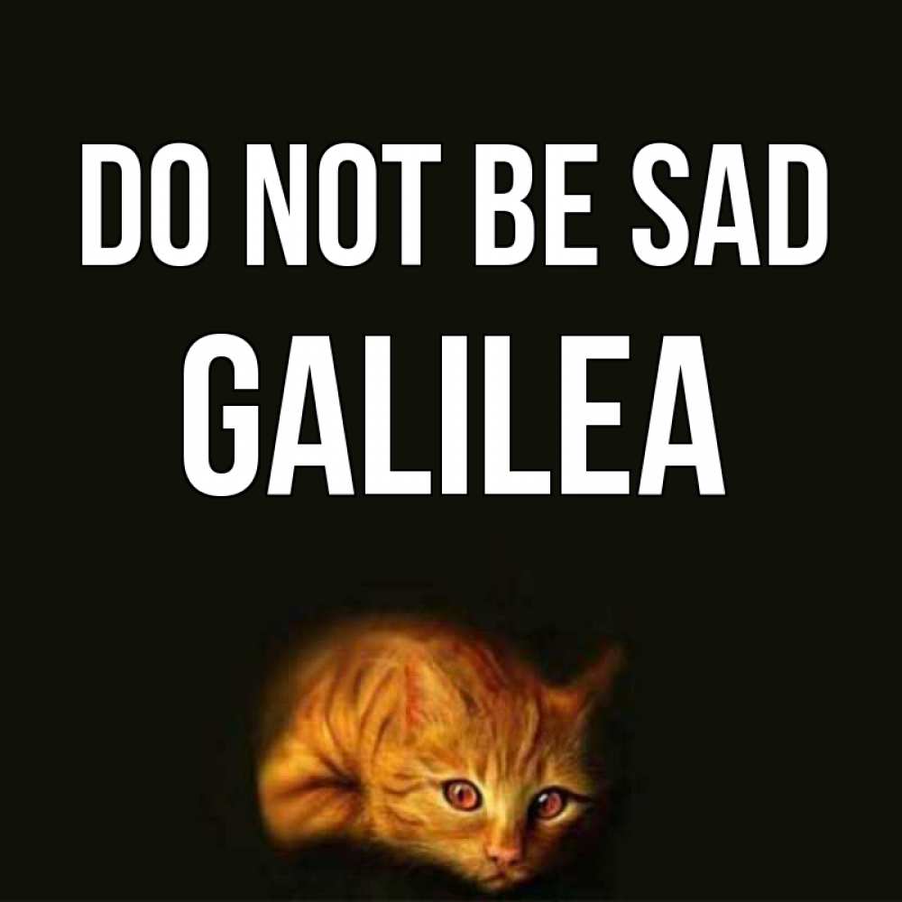 Greetings card с именем, Galilea Do not be sad лежащий кот в темноте Greetings with text for free download 