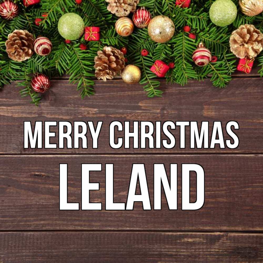 Greetings card с именем, Leland Merry Christmas с рождеством Greetings with text for free download 