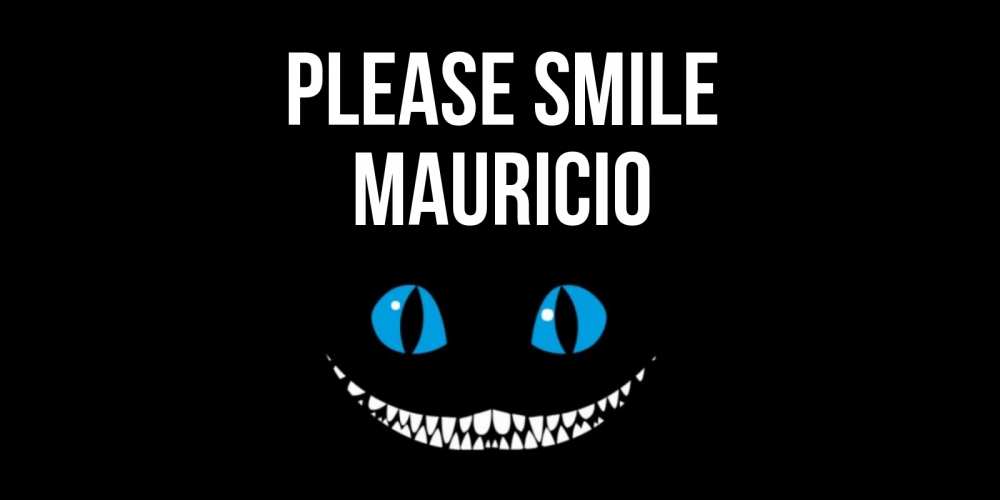 Greetings card с именем, Mauricio Please smile кот улыбается Greetings with text for free download 