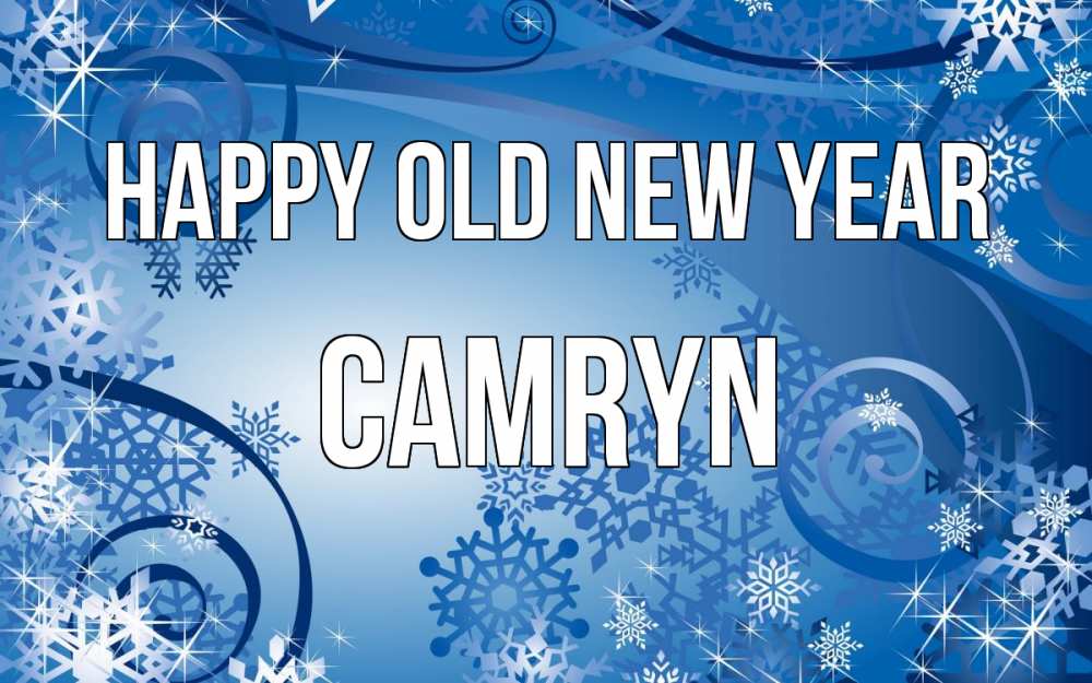 Greetings card с именем, Camryn Happy old new year новый год Greetings with text for free download 