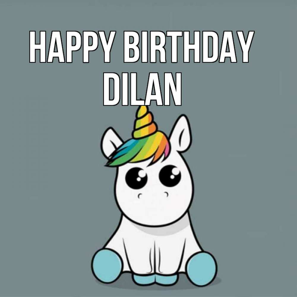 Greetings card с именем, Dilan Happy Birthday пони Greetings with text for free download 
