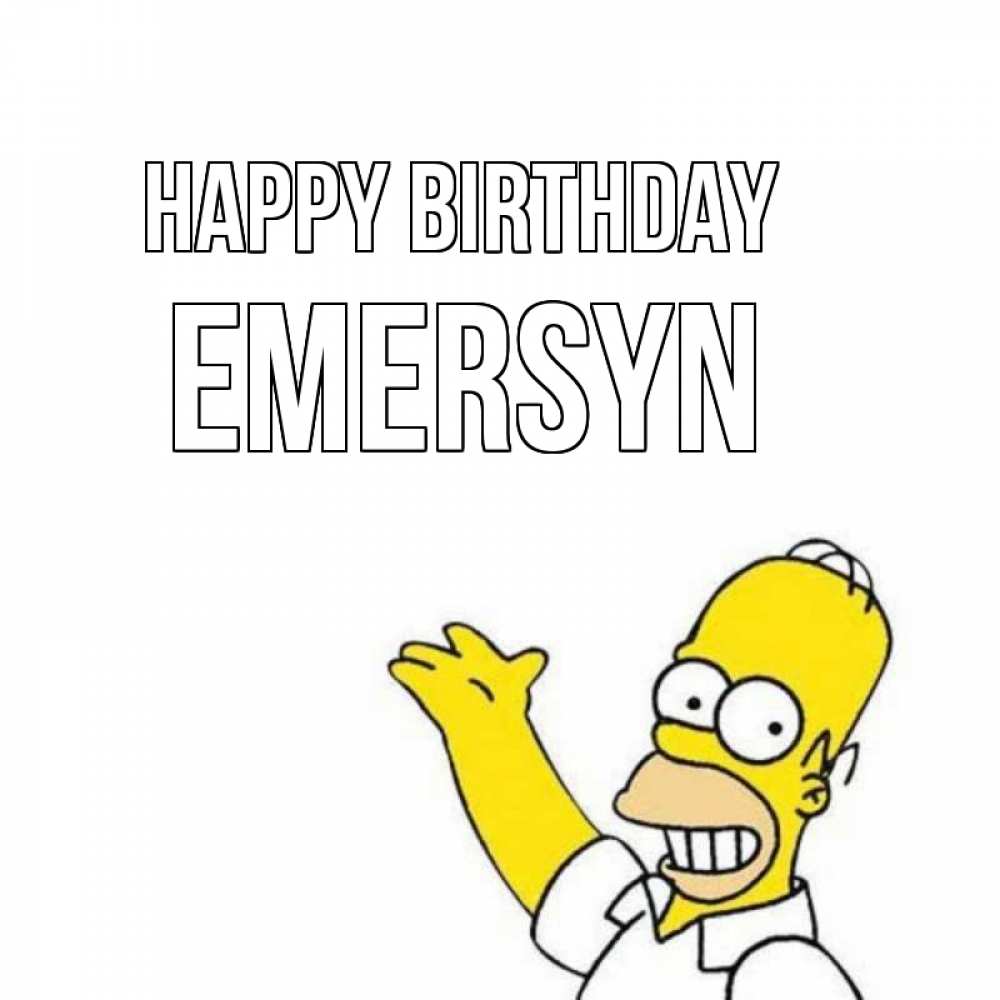 Greetings card с именем, Emersyn Happy Birthday Поздравления Greetings with text for free download 