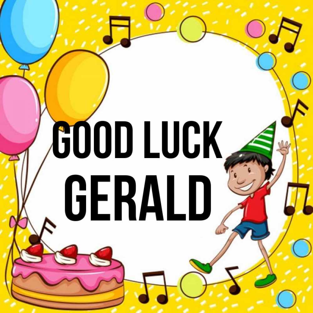 Greetings card с именем, Gerald Good luck открытка 1 Greetings with text for free download 