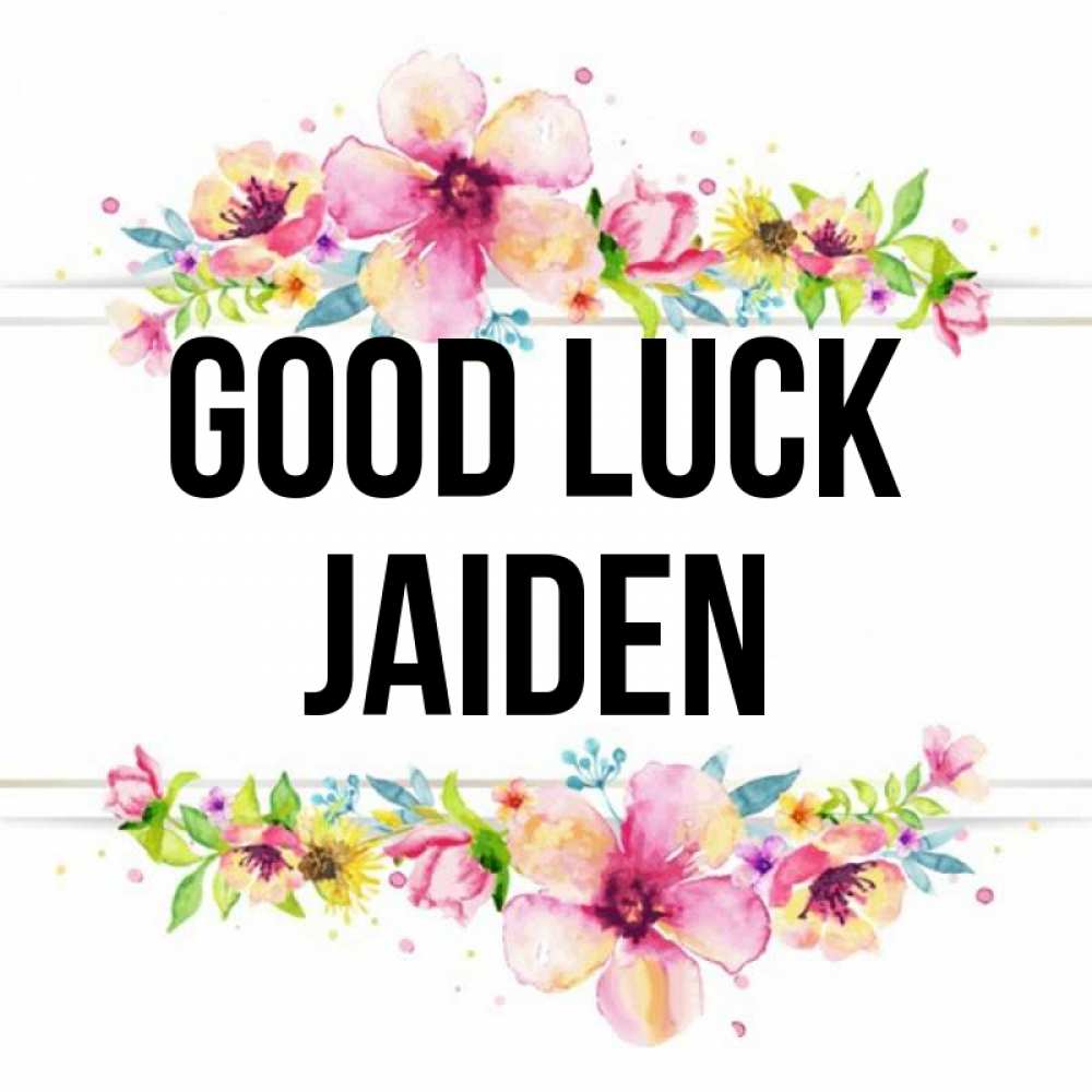Greetings card с именем, Jaiden Good luck пусть повезет 1 Greetings with text for free download 