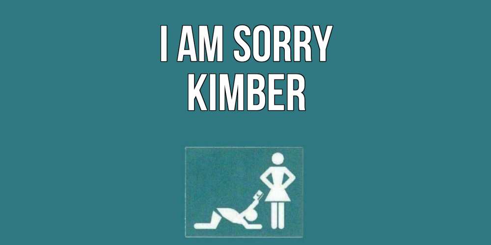 Greetings card с именем, Kimber I am sorry прости Greetings with text for free download 