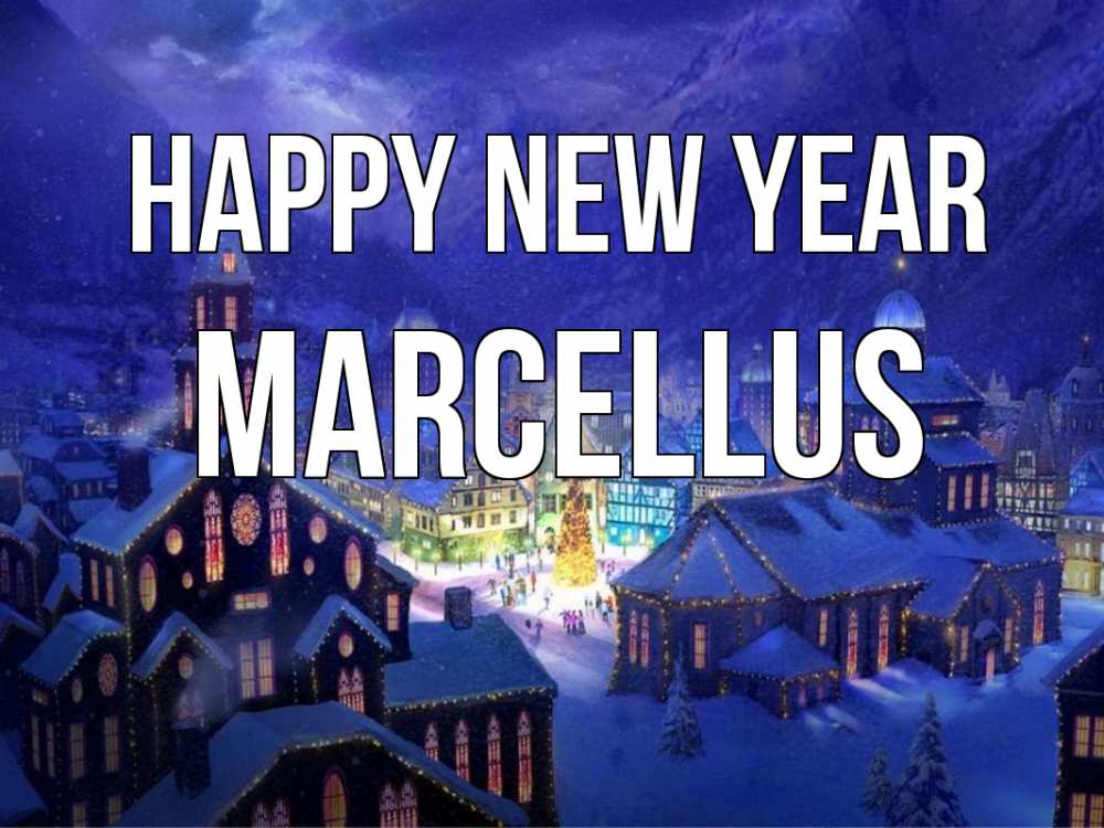 Greetings card с именем, Marcellus Happy New Year новый год Greetings with text for free download 