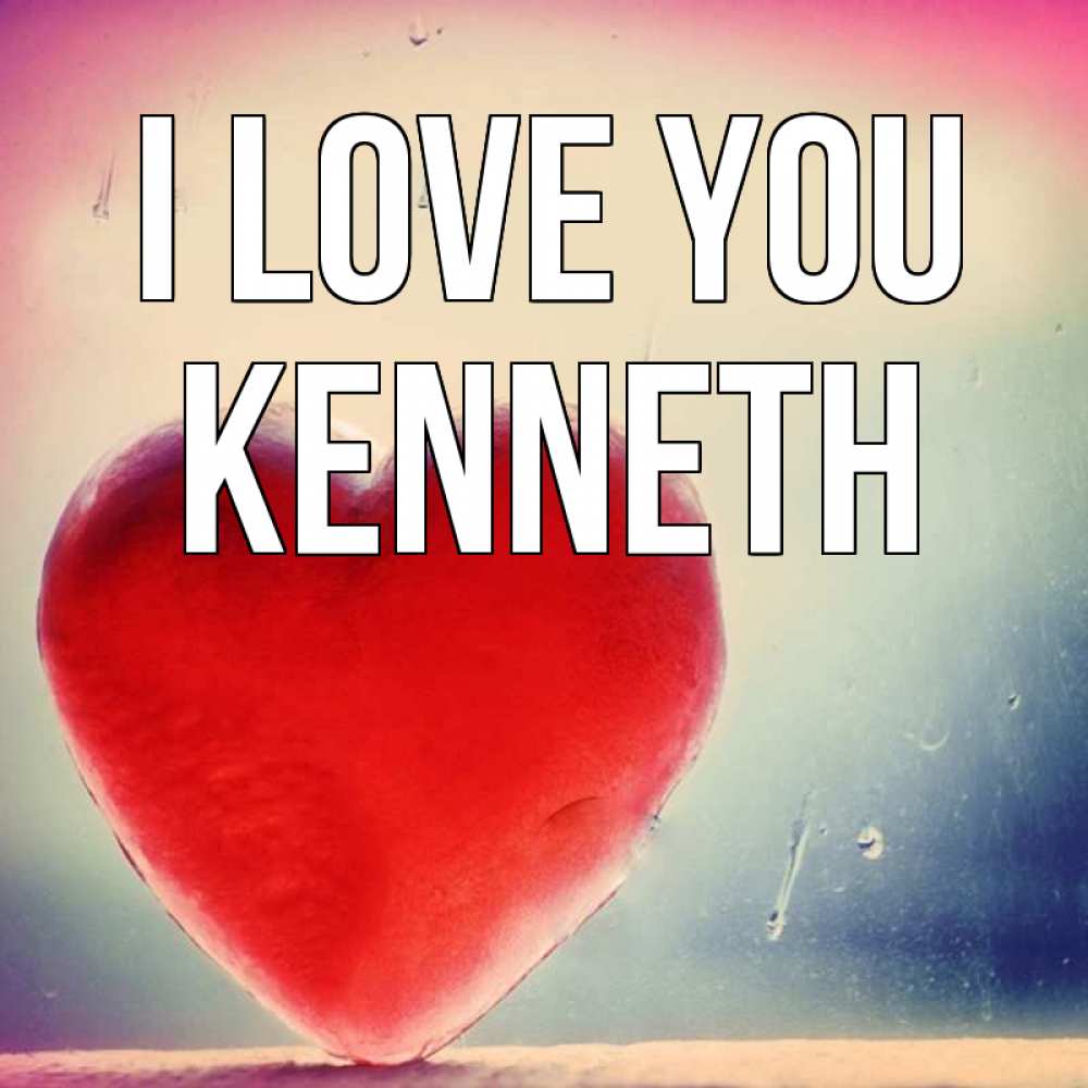 Greetings card с именем, Kenneth I love you красное сердечко Greetings with text for free download 