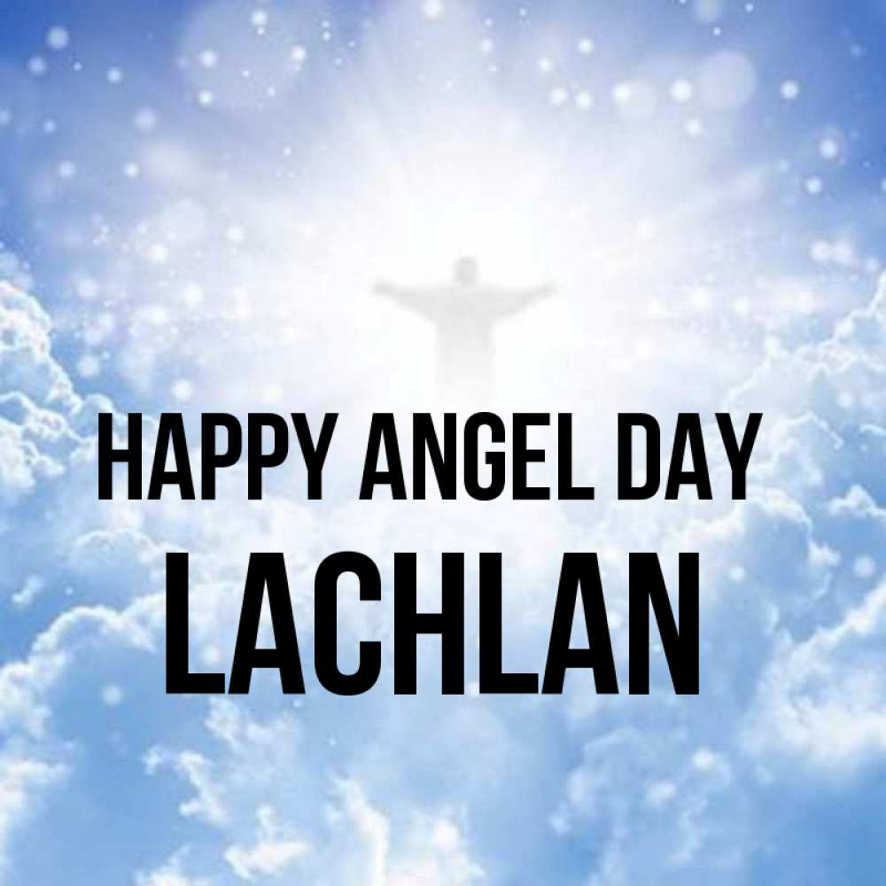 Greetings card с именем, Lachlan happy angel day ангел на облаках в свете солнца Greetings with text for free download 