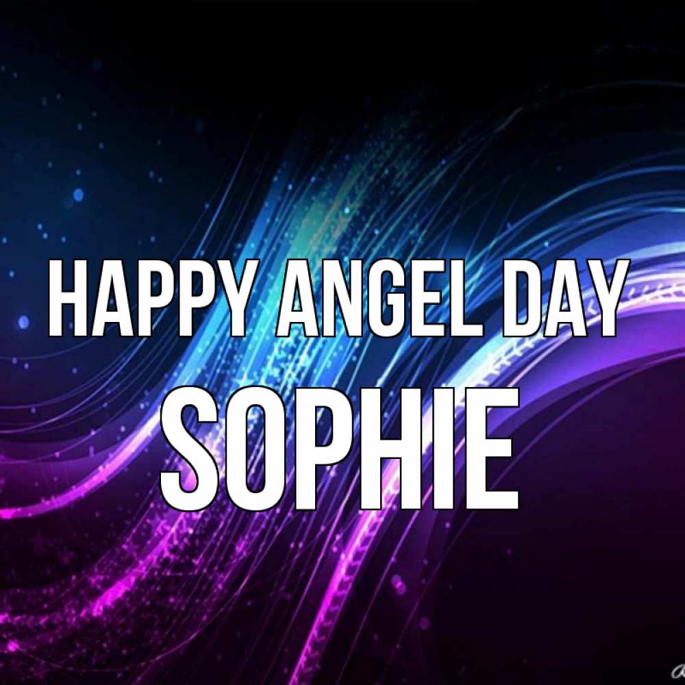 Greetings card с именем, Sophie happy angel day фиолетовый фон Greetings with text for free download 