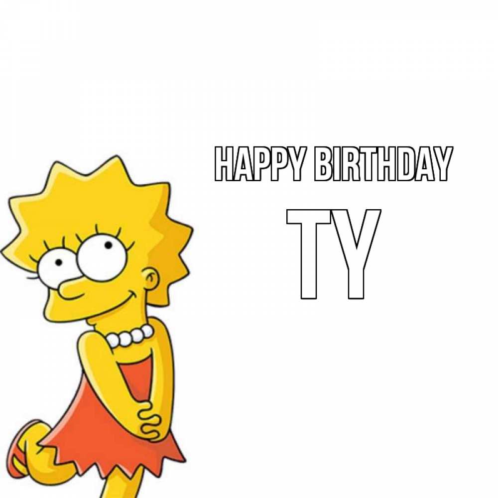 Greetings card с именем, Ty Happy Birthday девочка Greetings with text for free download 