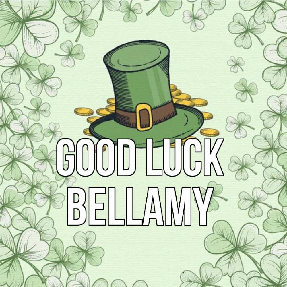 Greetings card с именем, Bellamy Good luck клевер Greetings with text for free download 