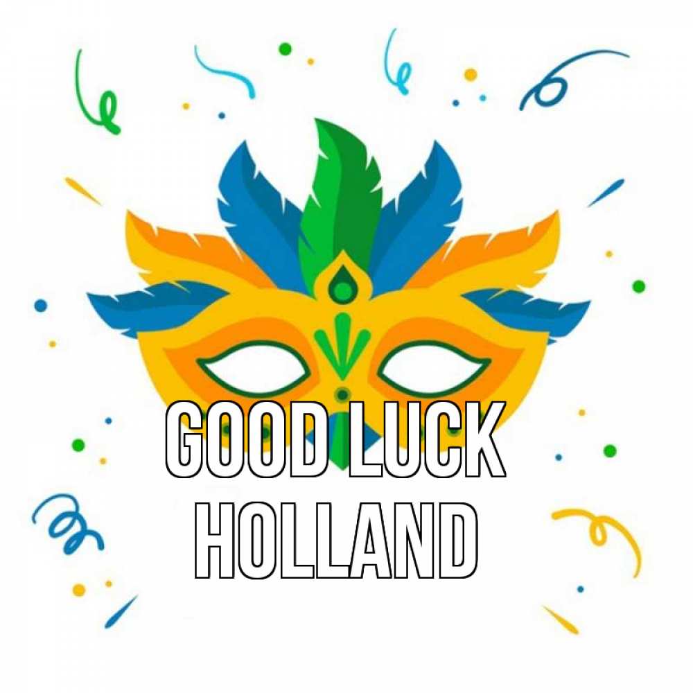 Greetings card с именем, Holland Good luck конфети Greetings with text for free download 