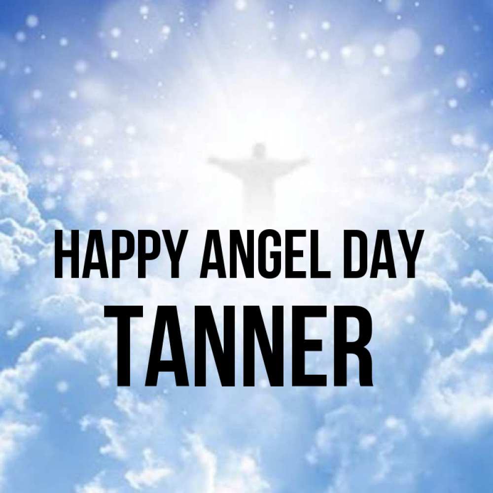 Greetings card с именем, Tanner happy angel day ангел на облаках в свете солнца Greetings with text for free download 