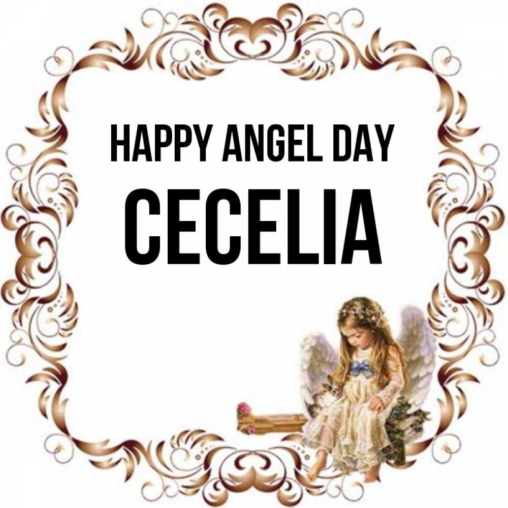 Greetings card с именем, Cecelia happy angel day рамочка из перьев и ангелочек Greetings with text for free download 