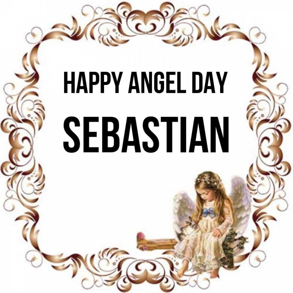 Greetings card с именем, Sebastian happy angel day рамочка из перьев и ангелочек Greetings with text for free download 