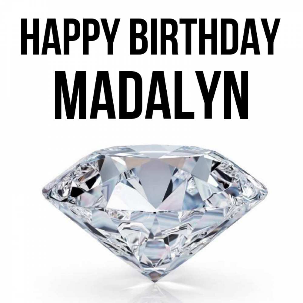 Greetings card с именем, Madalyn Happy Birthday к пожеланием быть богатым Greetings with text for free download 
