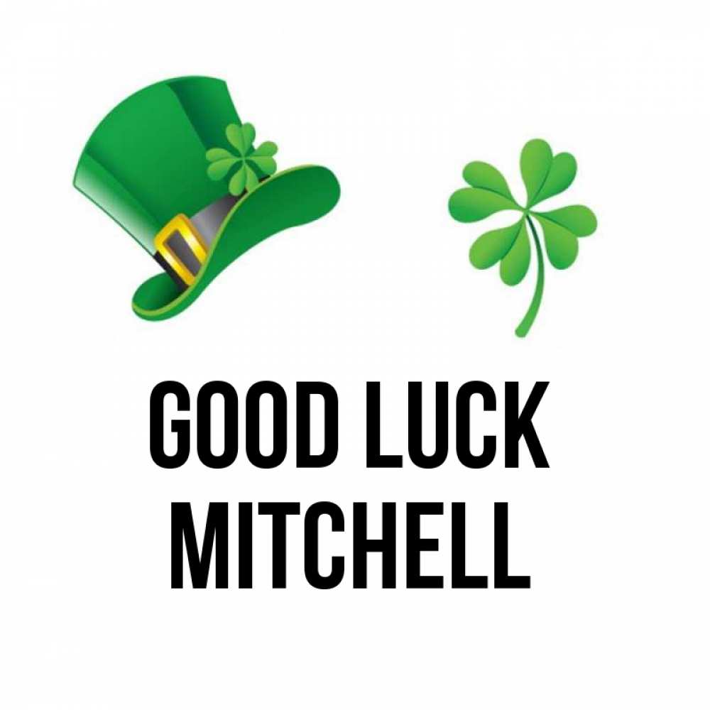 Greetings card с именем, Mitchell Good luck на удачу 1 Greetings with text for free download 