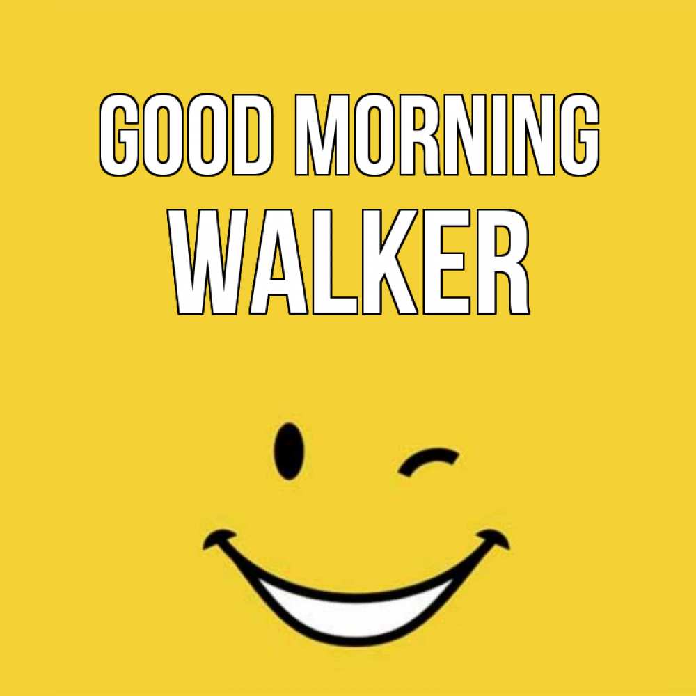 Greetings card с именем, Walker Good morning оранжевый фон Greetings with text for free download 