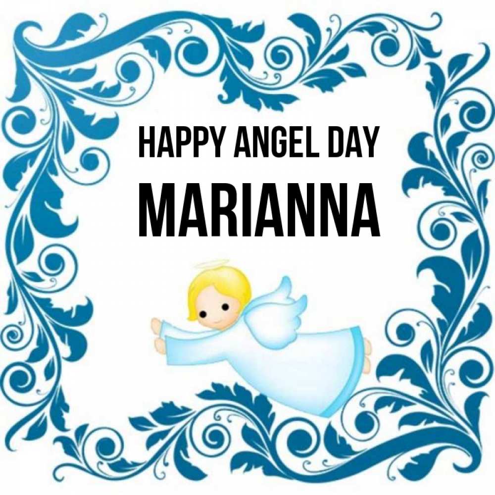 Greetings card с именем, Marianna happy angel day девочка ангел и синяя рамка Greetings with text for free download 
