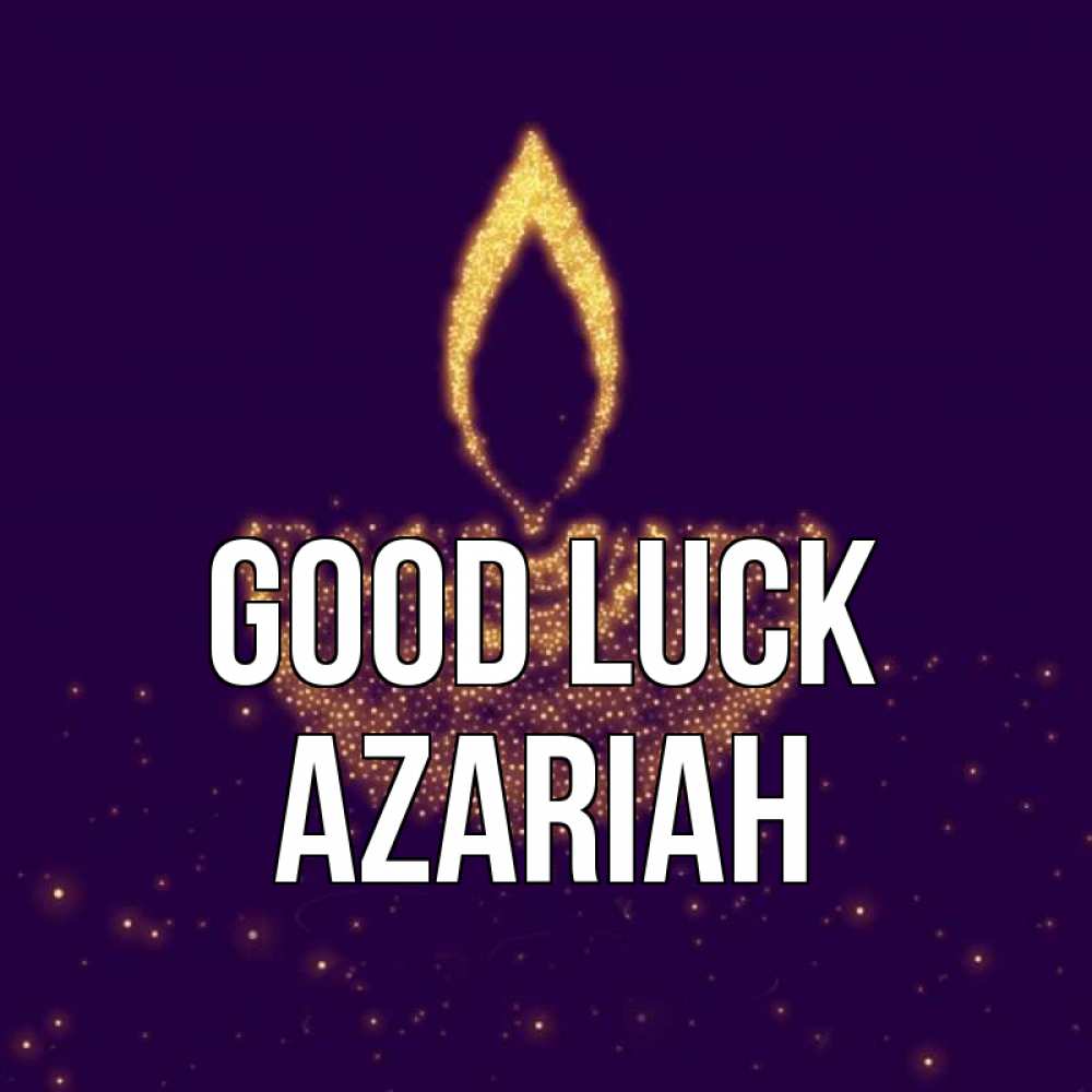 Greetings card с именем, Azariah Good luck пусть повезет 2 Greetings with text for free download 