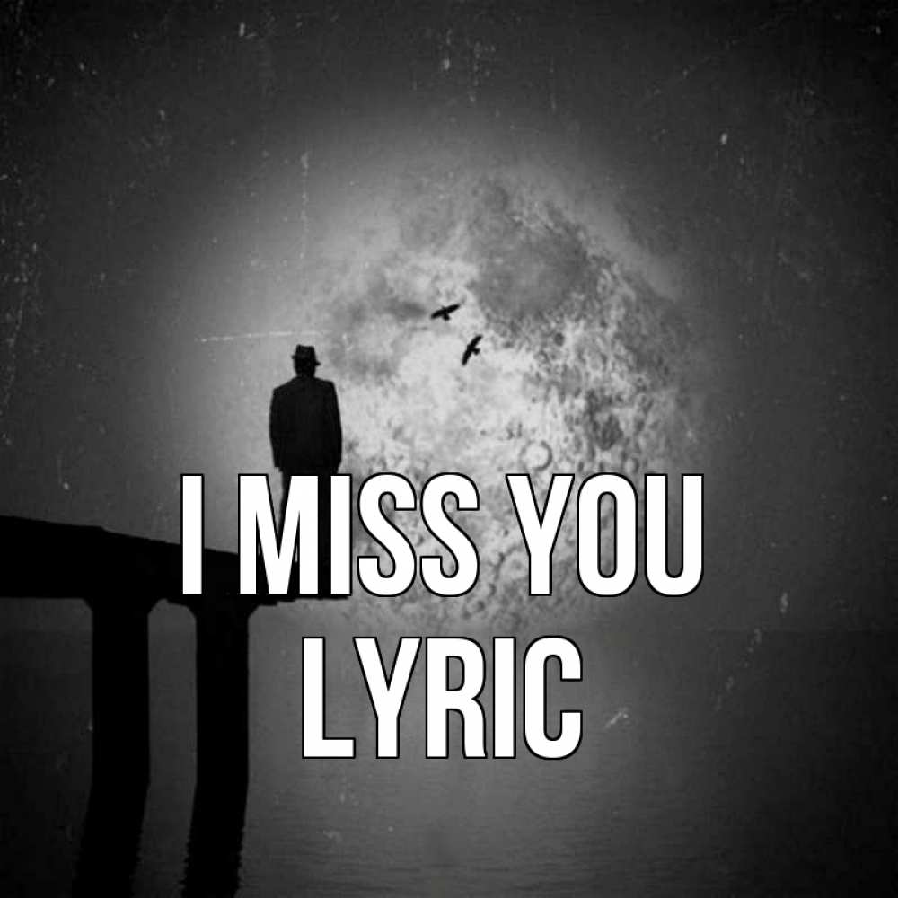 Greetings card с именем, Lyric I miss you мост 1 Greetings with text for free download 