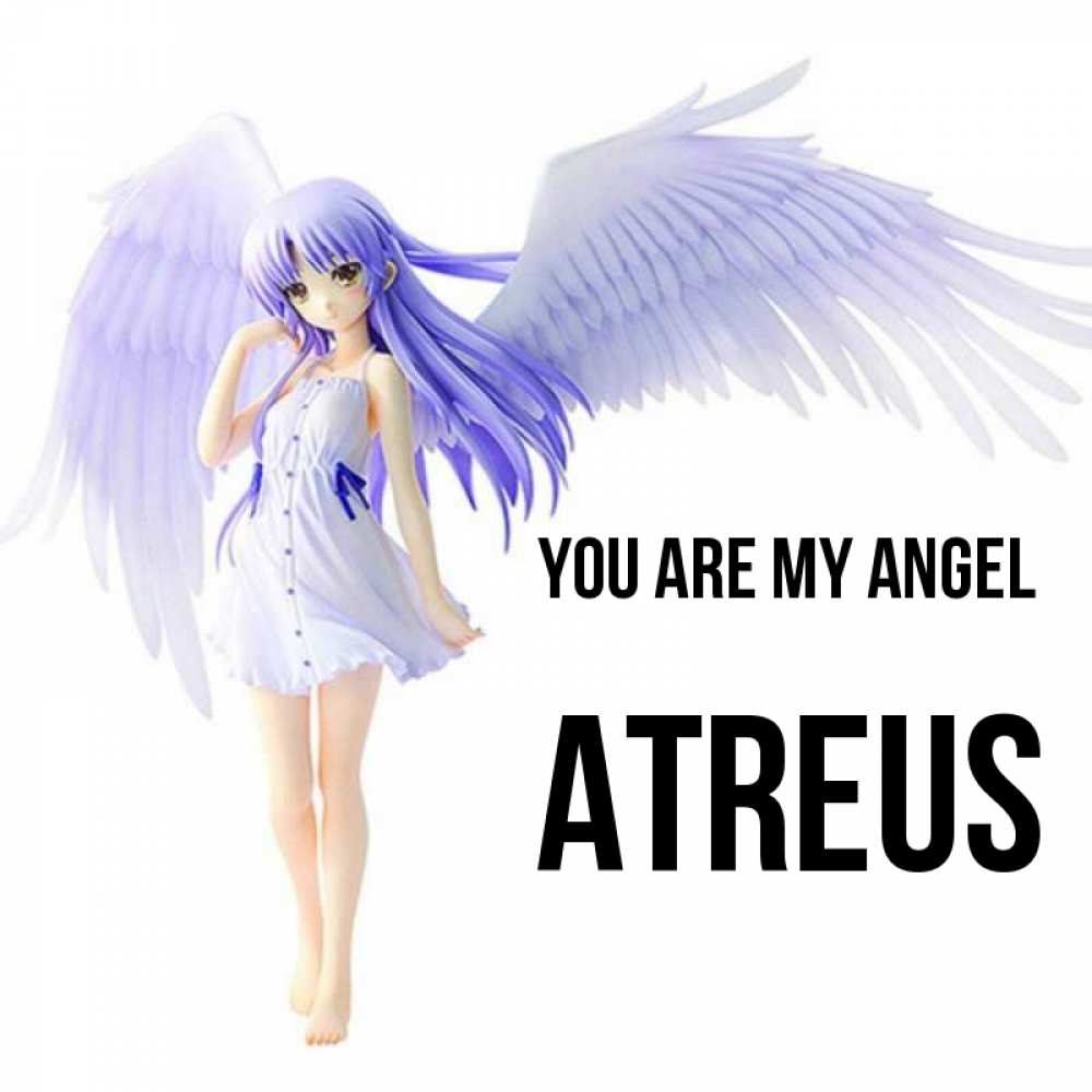 Greetings card с именем, Atreus You are my angel девушка ангел с фиолетовыми крыльями Greetings with text for free download 