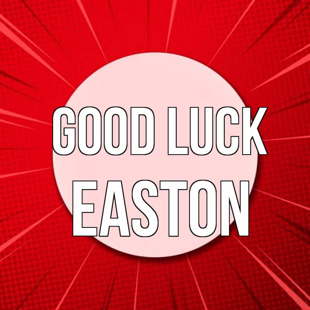 Greetings card с именем, Easton Good luck розовая кнопка Greetings with text for free download 