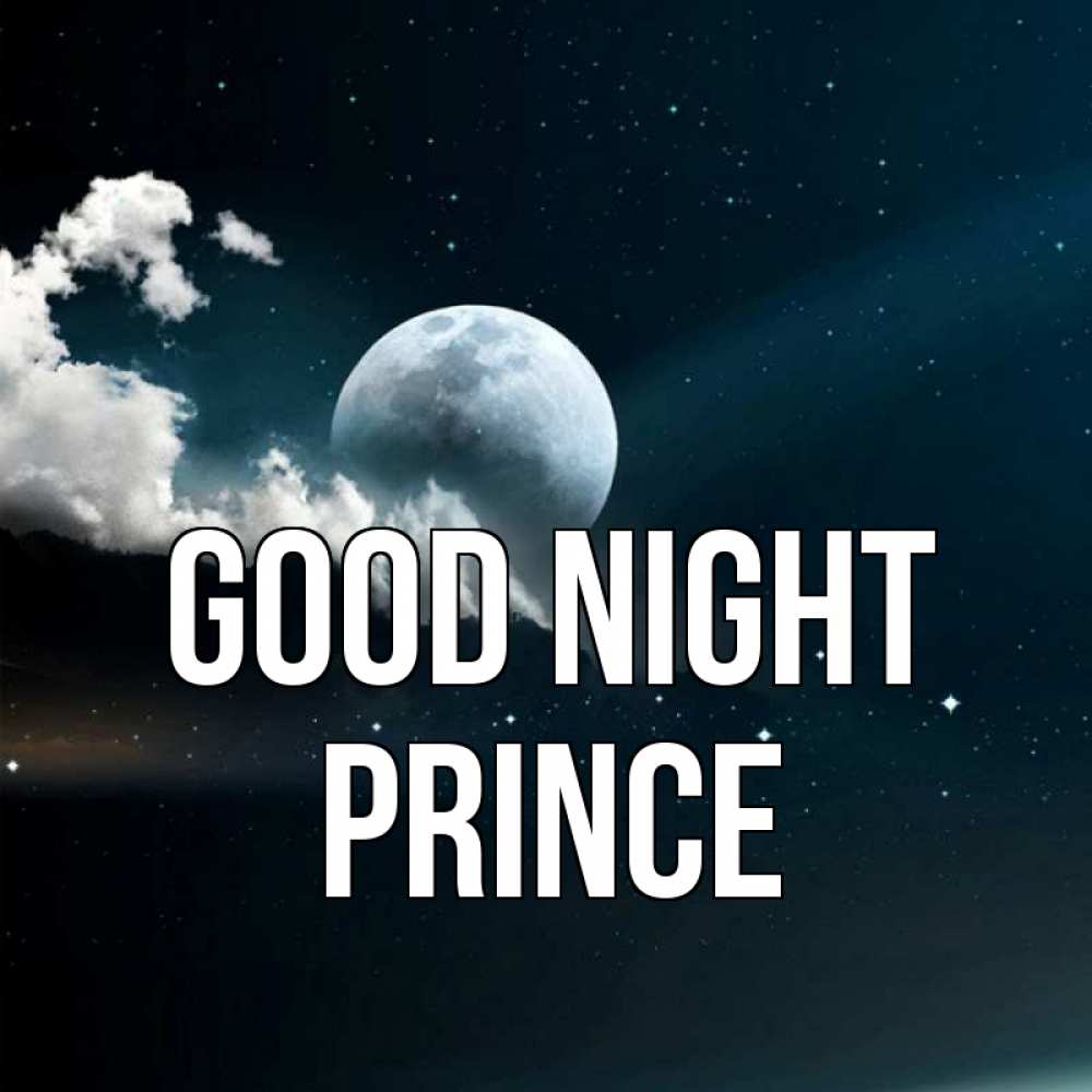 Greetings card с именем, Prince Good night облака в лунном свете Greetings with text for free download 