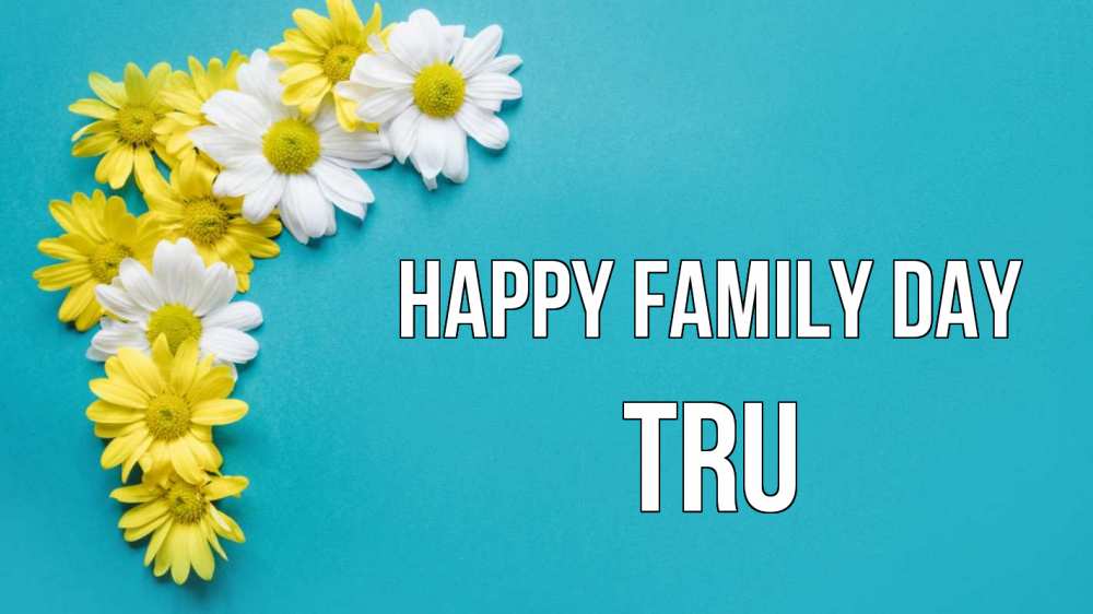 Greetings card с именем, Tru happy family day с днем семьи Greetings with text for free download 