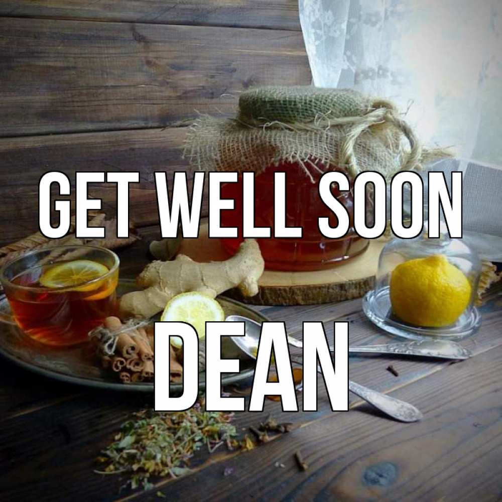 Greetings card с именем, Dean Get well soon банка с медом Greetings with text for free download 