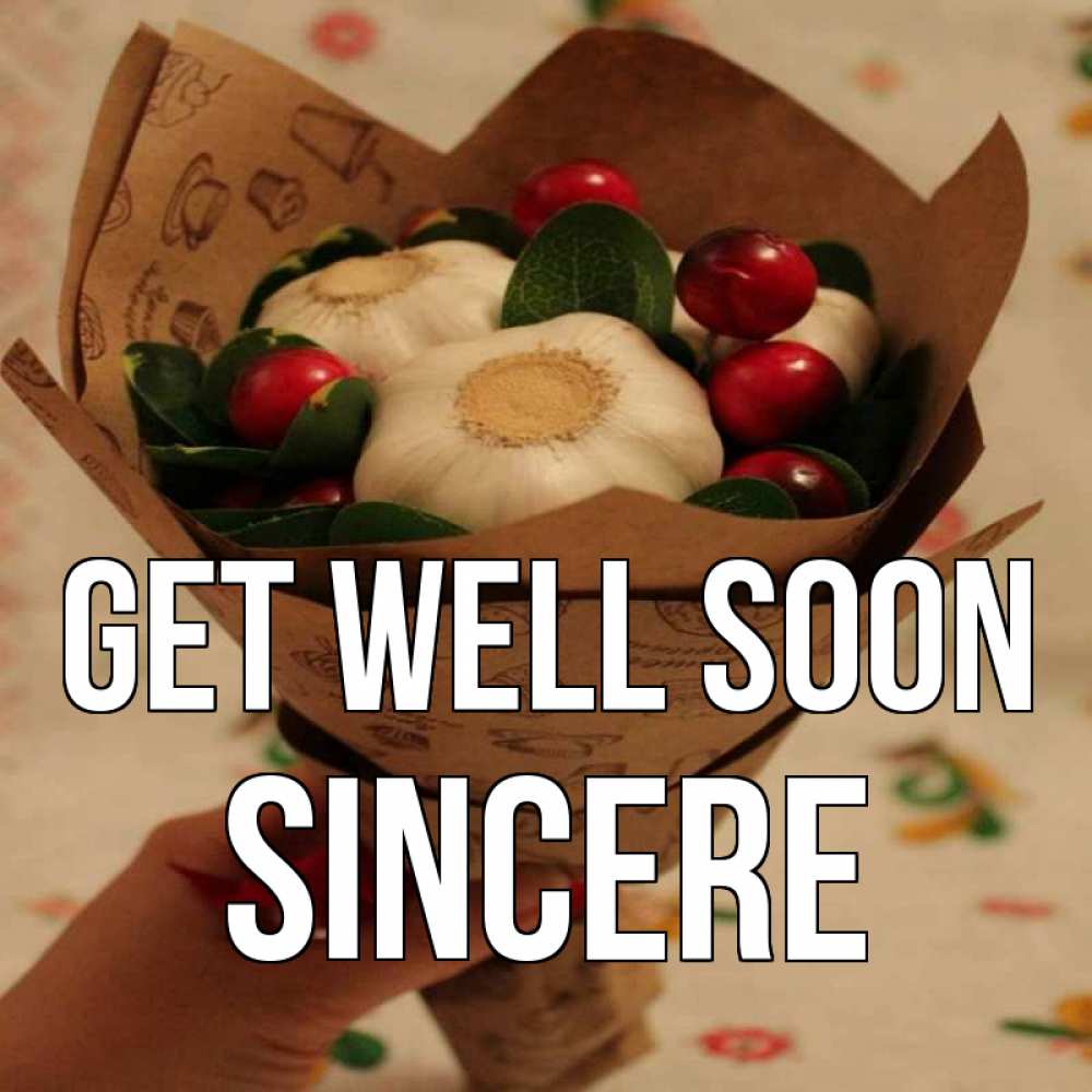 Greetings card с именем, Sincere Get well soon букет из фитонцидов и витамина c Greetings with text for free download 