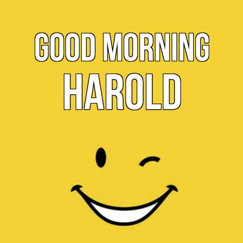 Greetings card с именем, Harold Good morning оранжевый фон Greetings with text for free download 