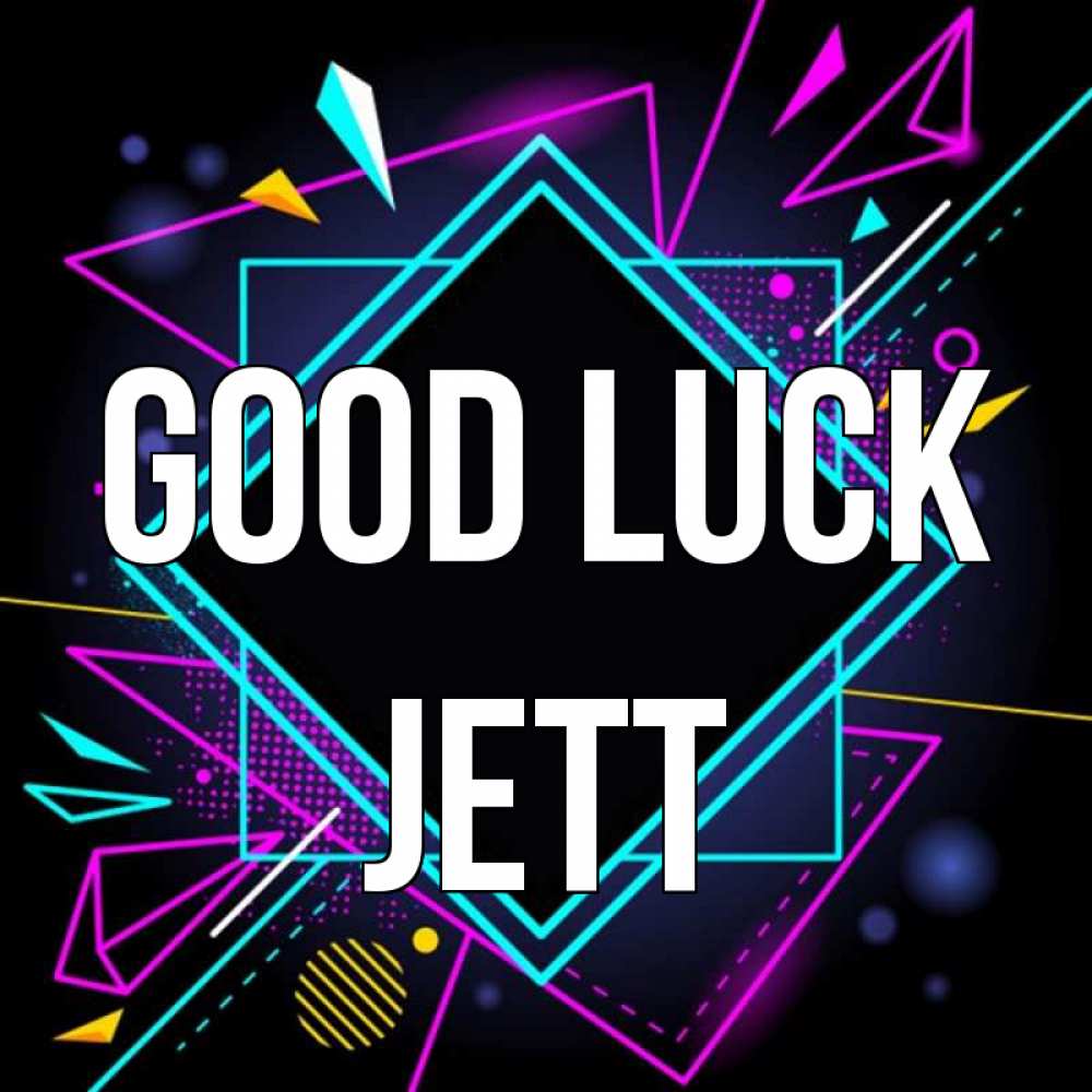 Greetings card с именем, Jett Good luck рамочки Greetings with text for free download 