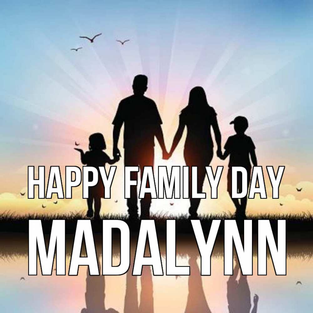 Greetings card с именем, Madalynn happy family day сын, дочка, мама, папа, море , закат Greetings with text for free download 