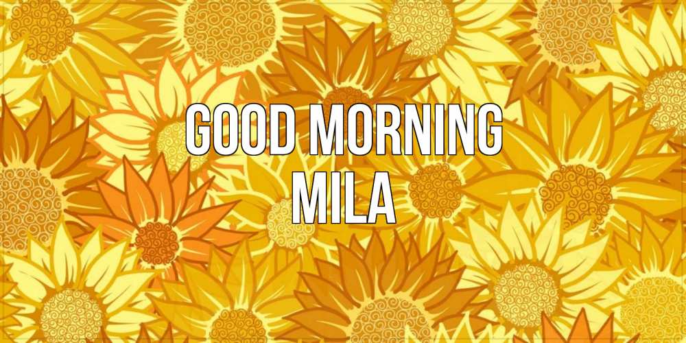 Greetings card с именем, Mila Good morning осень пришла Greetings with text for free download 