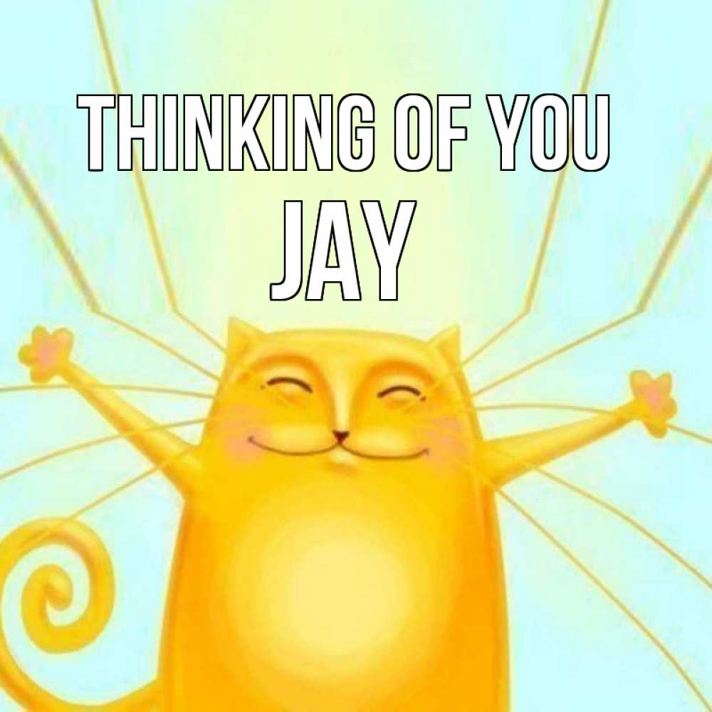 Greetings card с именем, Jay Thinking of you обнимашки Greetings with text for free download 