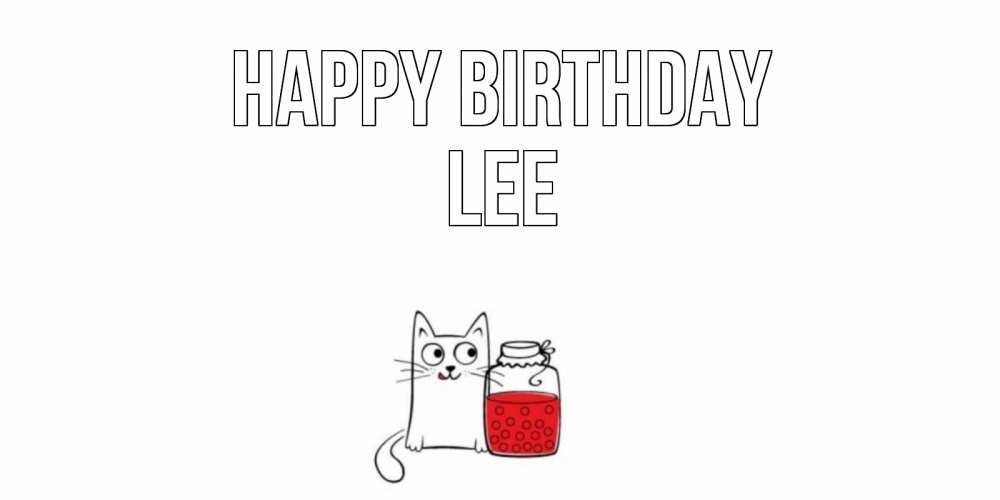 Greetings card с именем, Lee Happy Birthday кот, варенье Greetings with text for free download 