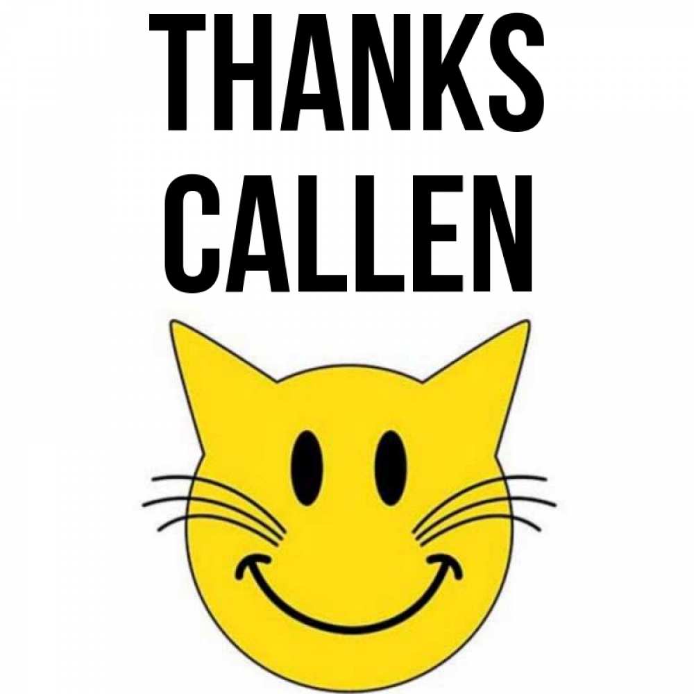 Greetings card с именем, Callen Thanks улыбающийся смайл кот Greetings with text for free download 