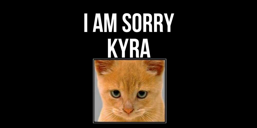 Greetings card с именем, Kyra I am sorry рыжий грустный кот просит прощения Greetings with text for free download 