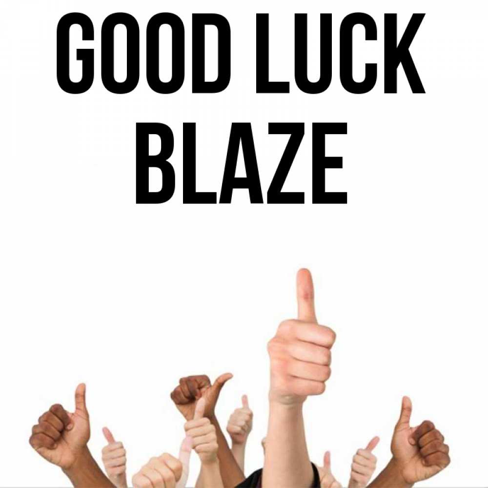Greetings card с именем, Blaze Good luck молодцом Greetings with text for free download 