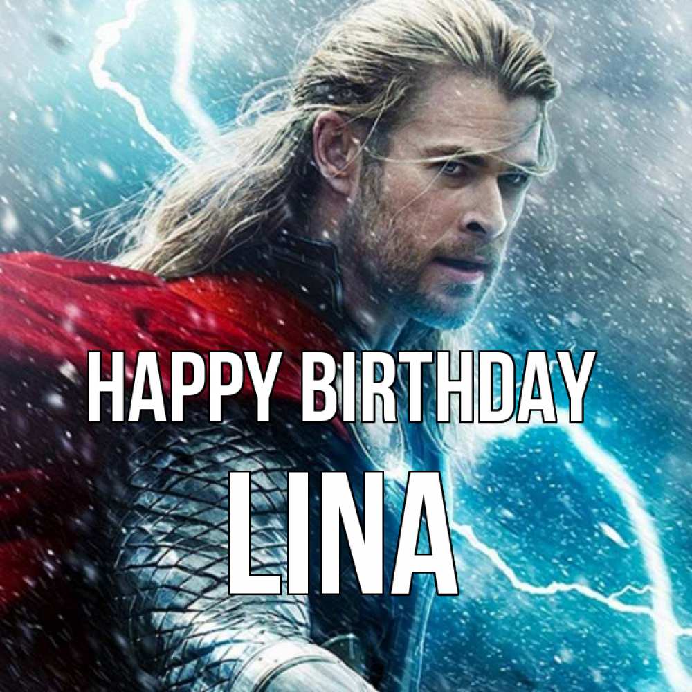 Greetings card с именем, Lina Happy Birthday марвел боги Greetings with text for free download 