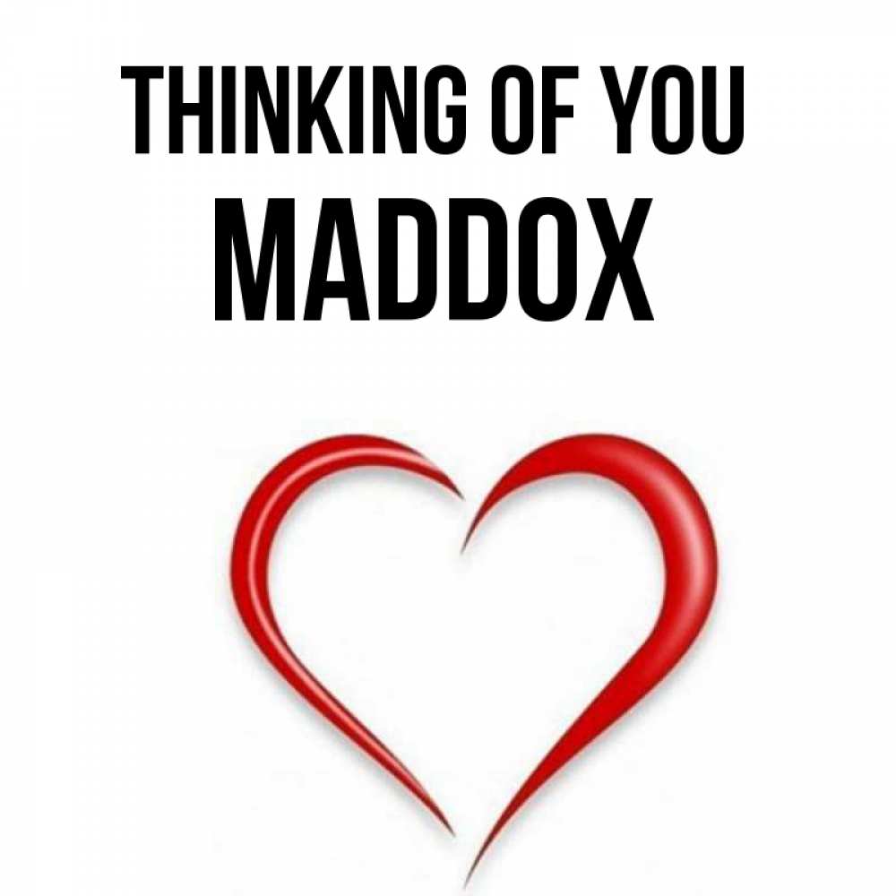 Greetings card с именем, Maddox Thinking of you для возлюбленной Greetings with text for free download 