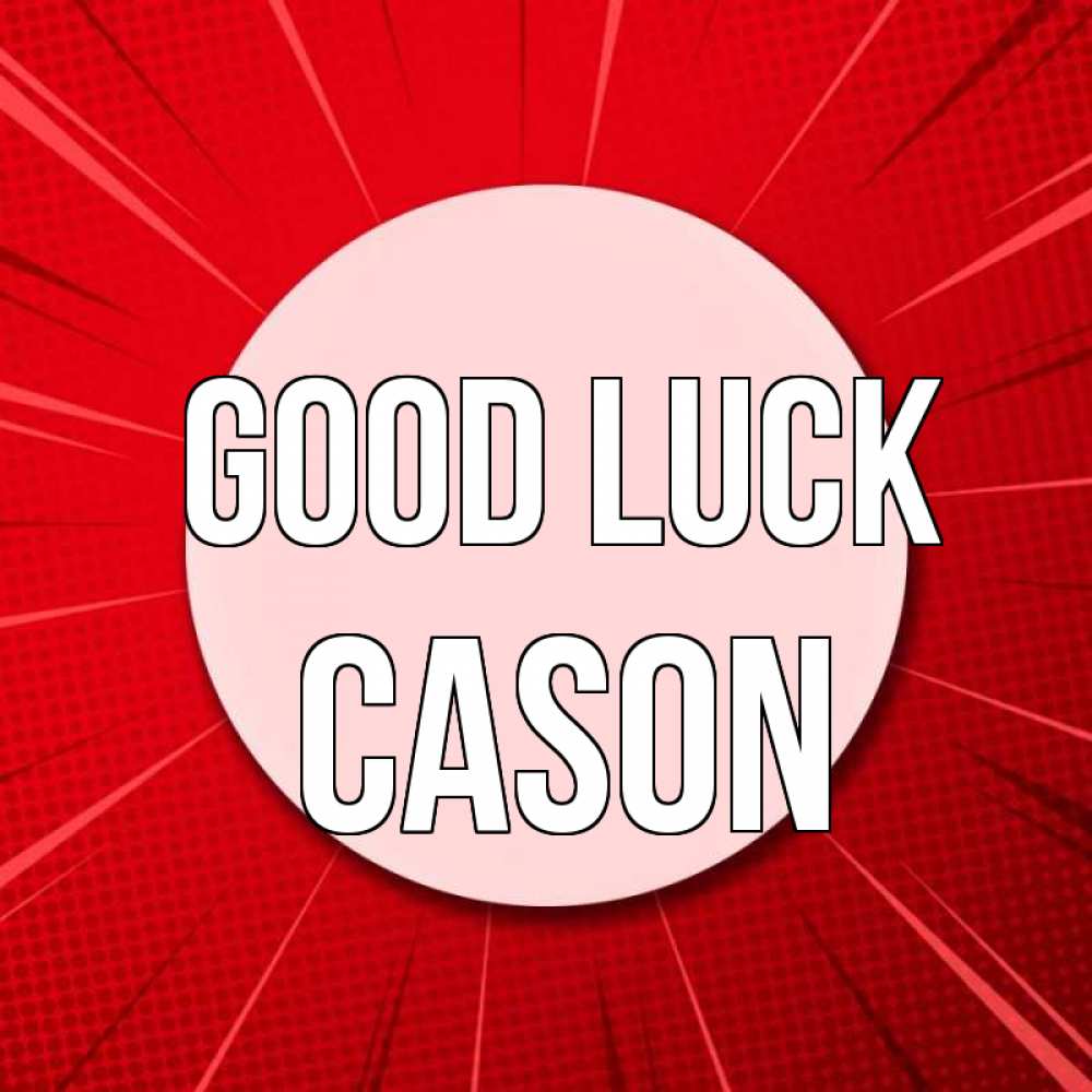 Greetings card с именем, Cason Good luck розовая кнопка Greetings with text for free download 