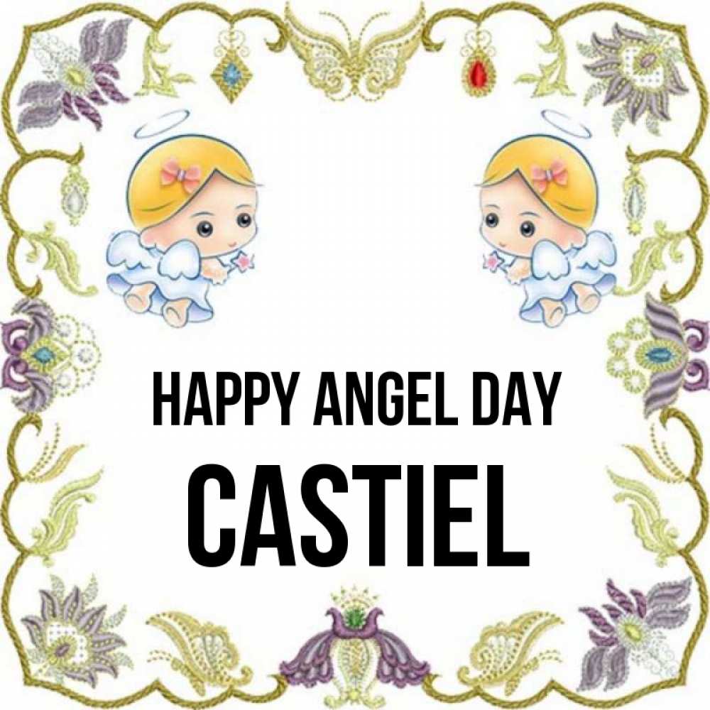 Greetings card с именем, Castiel happy angel day маленькие ангелы с крылышками Greetings with text for free download 